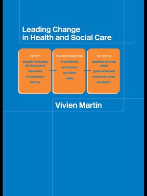 cover image of Leading Change in Health and Social Care
